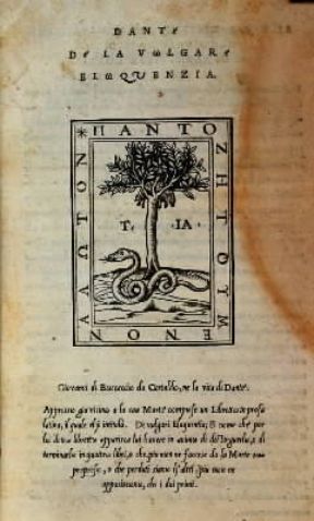De vulgari eloquentia . Frontespizio di un'edizione del 1529.De Agostini Picture Library/A. De Gregorio De vulgari eloquentia . Frontespizio di un'edizione del 1529.De Agostini Picture Library/A. De Gregorio