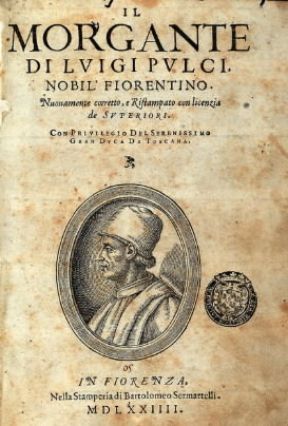 Il Morgante. Il frontespizio del poema in un'edizione fiorentina del 1574 (Milano, Biblioteca Ambrosiana).De Agostini Picture Library Il Morgante. Il frontespizio del poema in un'edizione fiorentina del 1574 (Milano, Biblioteca Ambrosiana).De Agostini Picture Library